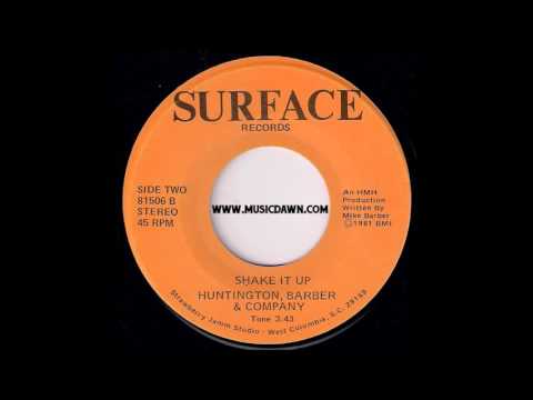 Huntington, Barber & Company - Shake It Up [Surface] 1981 Modern Soul Funk 45