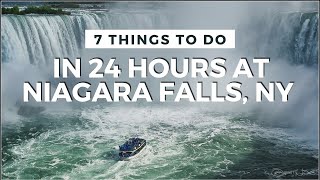7 Things To Do In Niagara Falls New York, USA