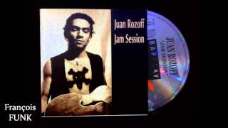 Juan Rozoff - Jam Session (1990) ♫