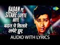 Badan Pe Sitare Lapete Huye With Lyrics बदन पे सितारे लपेटे हु�