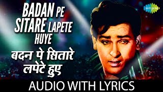 Badan Pe Sitare Lapete Huye with Lyrics  बदन