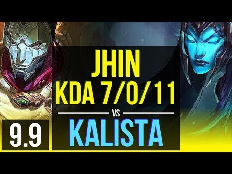 JHIN & Tahm Kench vs KALISTA & Lux (ADC) | KDA 7/0/11, Godlike | Korea Challenger | v9.9