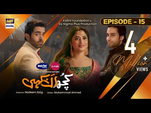 Kuch Ankahi Episode 15