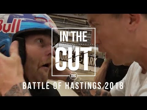 IN THE CUT - Battle of Hastings 2018 - DIG BMX