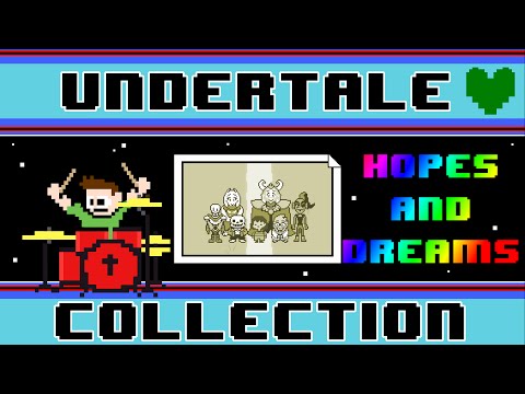 Hopes and Dreams [Undertale] (Acoustic Drum Cover) -- The8BitDrummer