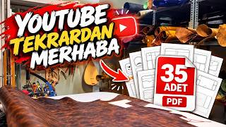 Tekrardan Merhaba YouTube! 🎉 35 Adet ÜCRETSİZ Deri Kalıbı PDF!