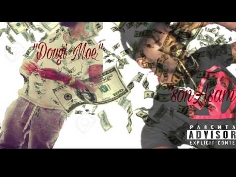 sonAsam-Money Ft Dougie Moe
