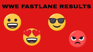 WWE FASTLANE RESULTS