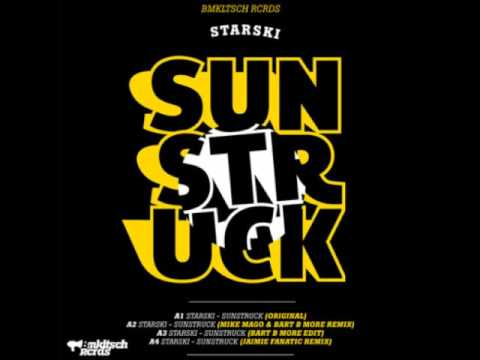 Starski - Sunstruck (Jaimie Fanatic remix)
