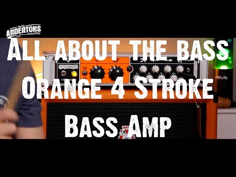All About The Bass - Orange 4 Stroke Bass Amp