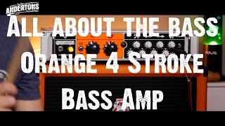 Video thumbnail for All About The Bass - Orange 4 Stroke Bass Amp by Andertons Music Co