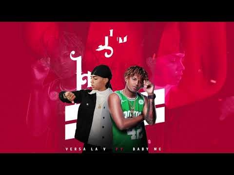 Versa la V ft. BabyMC - Que hiciste (Official Audio)