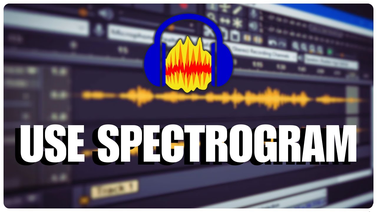 How to Use Spectrogram in Audacity 2025?