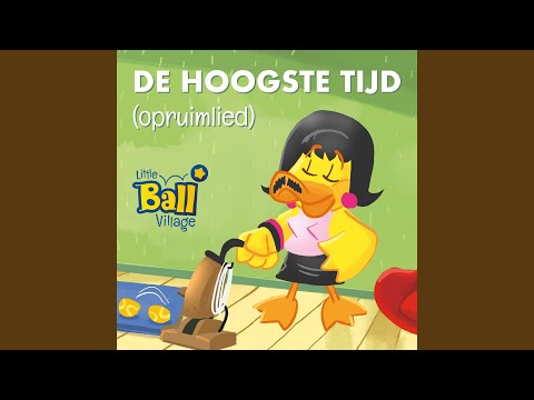 De Hoogste Tijd (Opruimlied)