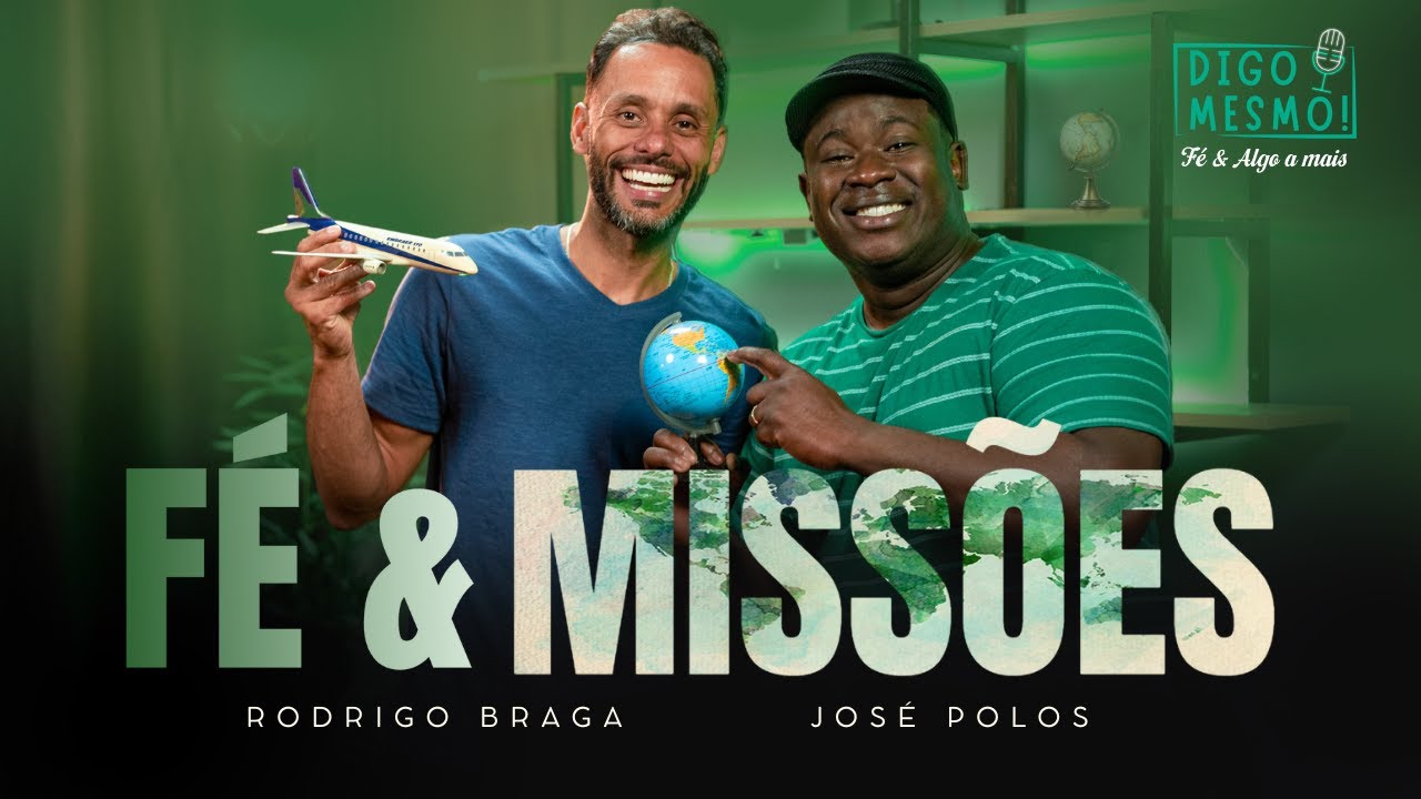 Fé & Missões | José Pollos