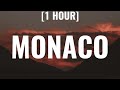 Bad Bunny Monaco 1 HOUR Lyrics Tradução Legendado PT BR