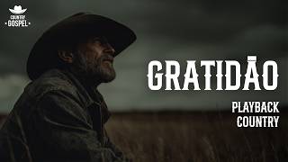 GRATIDÃO | PLAYBACK COUNTRY