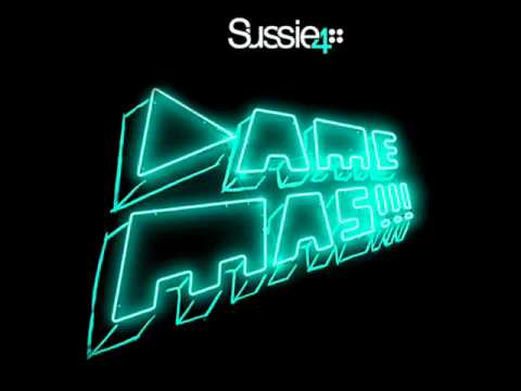 Sussie 4 - Dame mas (Jose Spinnin Cortes Mix)