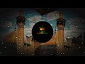 Jab Chali Haider Ki Talwar Dj Remix Muharram Quwwali Subscribe For More Videos Viral Mohrram Yt