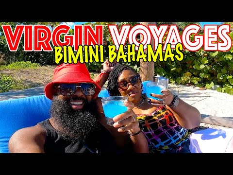 Virgin Voyages Valiant Lady: Day 4 Bimini Bahamas