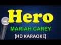 HERO - Mariah Carey (HD Karaoke)