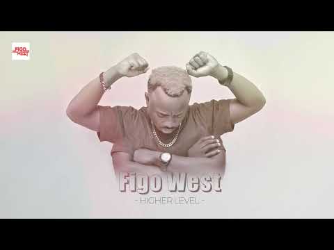 Figo West - Higher Level