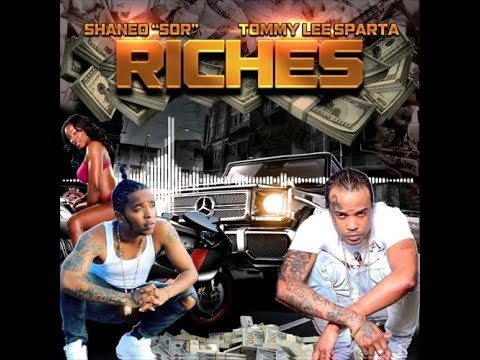 Tommy Lee Spartan & Shaneo - Riches