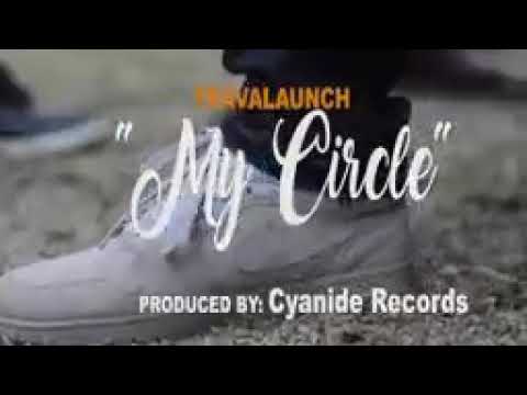 Travalaunch- My Circle