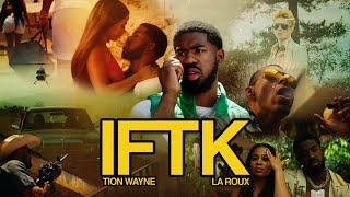 Tion Wayne - IFTK (Feat. La Roux)  (Official Video)