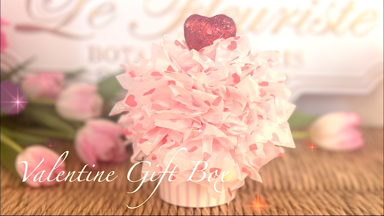 Valentine Mini Cupcake Gift boxes #valentinesgifts  #diyvalentine #diydollartree #diygifts