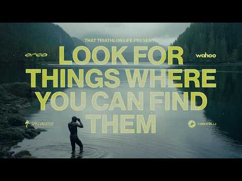 Look For Things Where You Can Find Them | A Multisport Adventure | FULL FILM