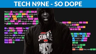 Tech N9ne - So Dope | Lyrics, Rhymes Highlighted