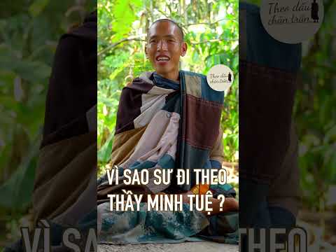 Vì Sao? | Theo Dấu Chân Trần 2
