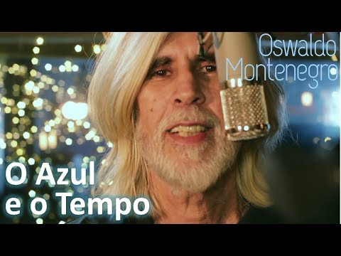 O Azul E O Tempo (a Partir De Agora) - Oswaldo…