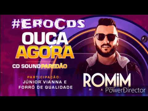 Romim Mata  (aí dento)(feat forró de qualidade) Cd Soundparedão 2019
