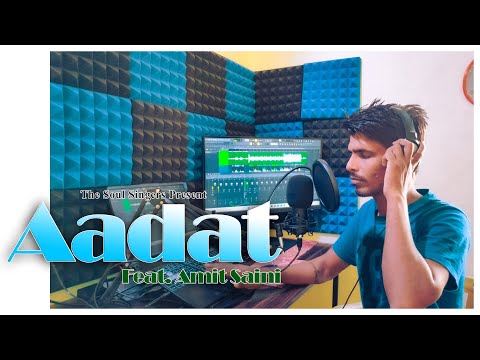 Aadat Unplugged - Amit Saini | The Soul Singers
