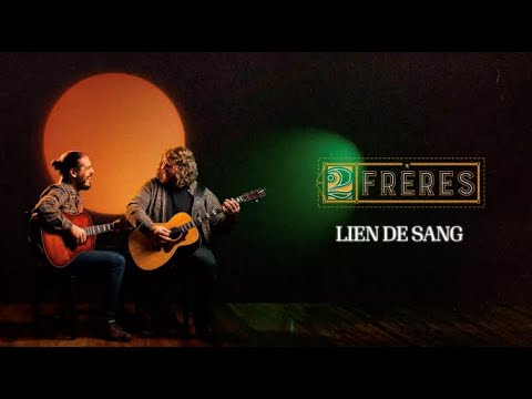 Lien De Sang - 2Frères