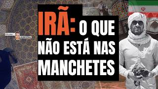 MUITO ALÉM DA REPÚBLICA ISLÂMICA: MULHERES, TAPETES, JARDINS, PATRIMÔNIOS DA HUMANIDADE