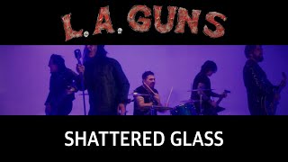 L.A. Guns - &quot;Shattered Glass&quot; - Official Music Video