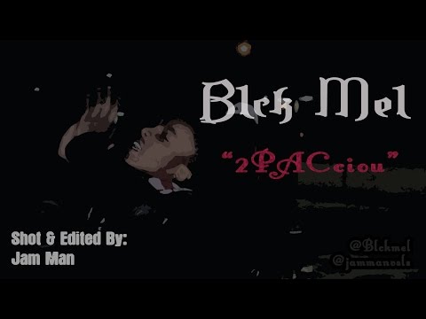 Blck Mel- 2pacciou