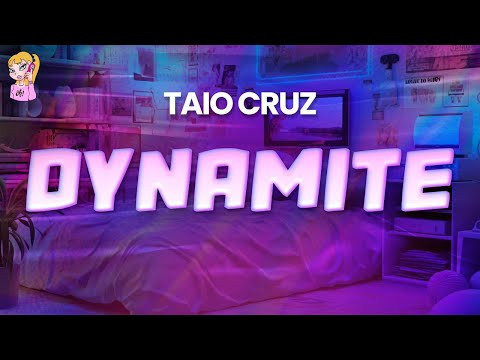 Taio Cruz - Dynamite // Lyrics | BEST Y2K HITS