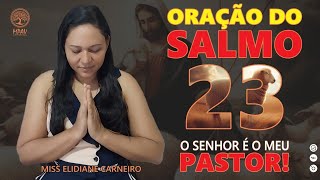 ORAÇÃO DE MEIO - DIA 🕊️ SALMOS 23