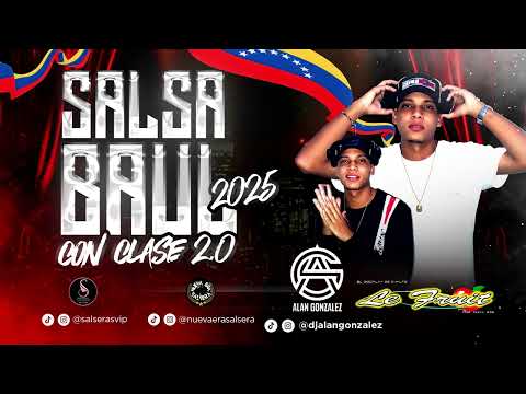 Salsa Baul Con Clase 2.0 Dj Alan Gonzalez (Le Fruit Discplay)
