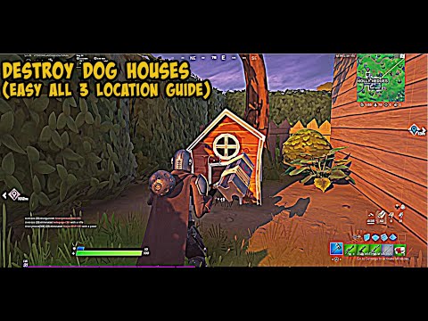 DESTROY DOG HOUSES | ALL 3 LOCATIONS | QUEST CHALLENGES | FORTNITE BATTLE ROYALE