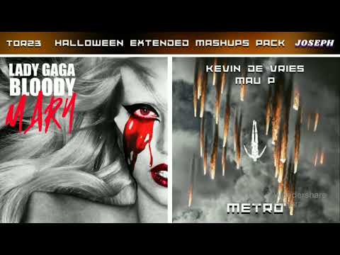 Kevin De Vries & Mau P vs. Lady Gaga - Bloody Metro [TOR23 Extended Mashup]