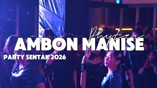 Download lagu AMBON MANISE🌴 - PARTY SENTAK💃_PHYTER 2026 mp3 Download lagu AMBON MANISE🌴 - PARTY SENTAK💃_PHYTER 2026 mp3