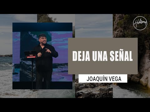 IGLESIA EN LINEA | Deja una señal - Joaquín Vega | Hillsong Buenos Aires