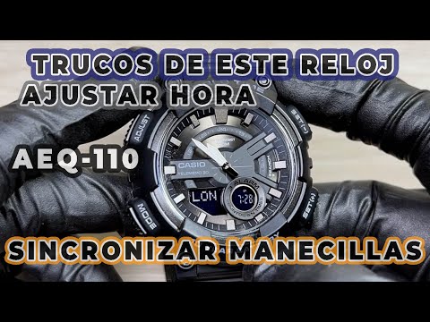 Casio AEQ-110 Como configurar la HORA  | 5479 y TODAS SUS FUNCIONES