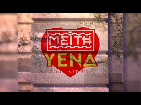 MEITH - Yena (feat. Cirius) [Official Music Video]