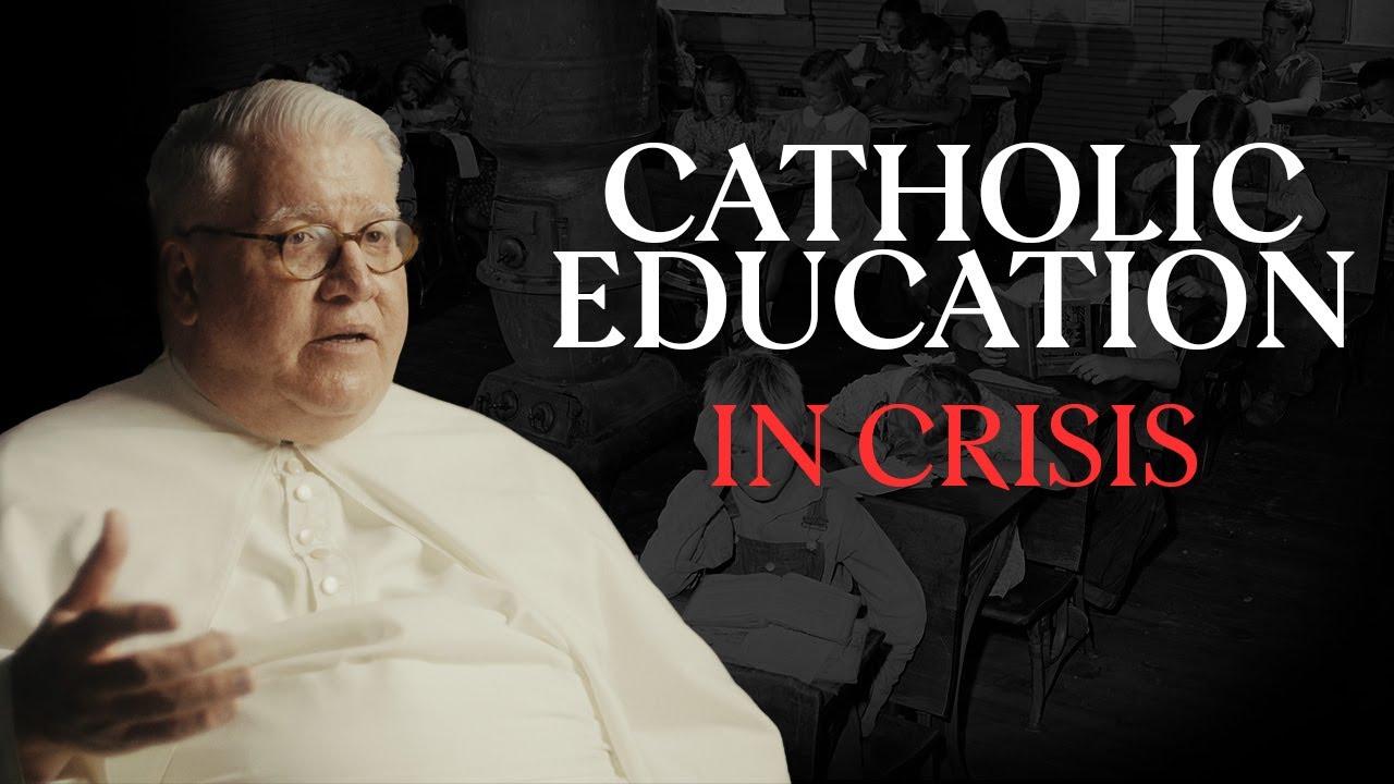 The Crisis in Catholic Education: from the French Revolution to the Present